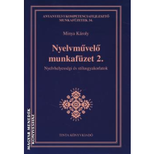 Tinta Nyelvművelő munkafüzet 2. - Minya Károly egyéb könyv