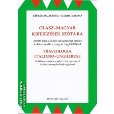 Tinta Olasz-magyar kifejezések szótára - Fábián Zsuzsanna - Danilo Gheno egyéb könyv