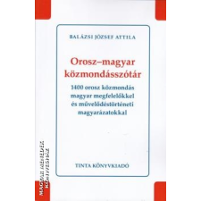 Tinta Orosz-magyar közmondások - Balázsi József Attila egyéb könyv
