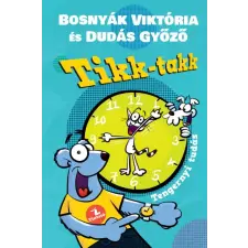 Tintató Kiadó Kft. Tikk-takk - Tengernyi tudás gyermek- és ifjúsági könyv