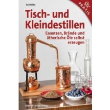  Tisch- und Kleindestillen – Kai Möller idegen nyelvű könyv