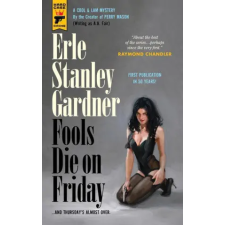 Titan Books Fools Die On Friday | Gardner,Erle Stanley egyéb könyv
