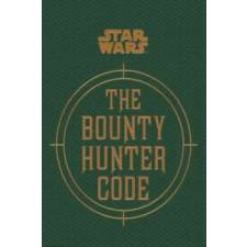 Titan Books Star Wars - The Bounty Hunter Code | Daniel Wallace egyéb könyv