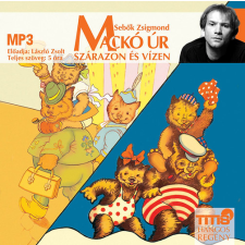Titis Kft. Mackó úr szárazon és vízen - Hangoskönyv MP3 hangoskönyv