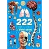 TKK Kereskedelmi Kft. 222 érdekes dolog az emberi testről