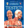 TKK Kereskedelmi Kft. Fedezzük fel a csodálatos emberi testet!