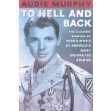  To Hell and Back – Audie Murphy idegen nyelvű könyv