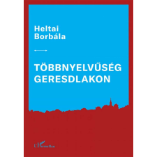 Többnyelvűség Geresdlakon társadalom- és humántudomány
