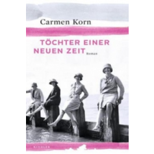 Töchter einer neuen Zeit – Carmen Korn idegen nyelvű könyv