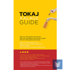 Tokaj Kalauz (IV. kiadás) utazás