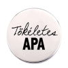  Tökéletes Apa kitűző