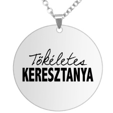  Tökéletes Keresztanya medál lánccal, választható több formában és színben nyaklánc