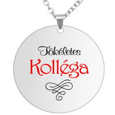 Tökéletes Kolléga medál lánccal, választható több formában és színben medál