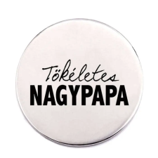  Tökéletes Nagypapa kitűző kitűző
