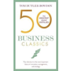 Tom Butler-Bowdon - 50 Business Classics