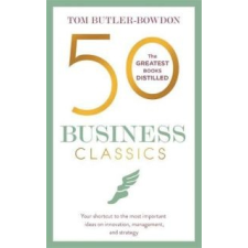Tom Butler-Bowdon - 50 Business Classics irodalom