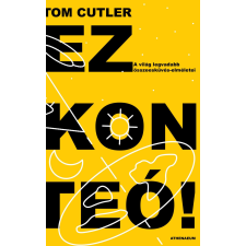 Tom Cutler - Ez konteó! - A világ legvadabb összeesküvés-elméletei egyéb könyv