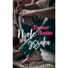 Tomor Anita TOMOR ANITA - NYOLC ÉJSZAKA irodalom