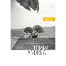 Tompa Andrea - Haza egyéb könyv