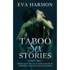 Tony Bennis (magánkiadás) Taboo Sex Stories egyéb e-könyv