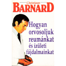 Top Trading Kft Hogyan orvosoljuk reumánkat és ízületi fájdalmainkat antikvárium - használt könyv