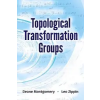  Topological Transformation Groups – Deane Montgomery