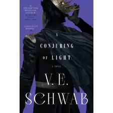Tor Books A Conjuring of Light | SCHWAB V E egyéb könyv