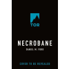 Tor Books Necrobane | Ford,Daniel M.