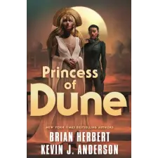 Tor Books Princess of Dune | Kevin J. Anderson egyéb könyv