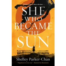 Tor Books She Who Became the Sun | PARKER CHAN SHELLEY egyéb könyv