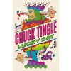 Tor Publishing Group Lucky Day – TINGLE CHUCK (Puha kötésű)