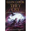 Tor Publishing Group They Cry | Glen Cook