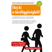 Törj ki a társfüggőségből! életmód, egészség
