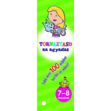  Tornáztasd az agyadat! 7-8 éveseknek gyermek- és ifjúsági könyv