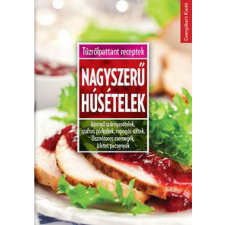 Toró Elza - Nagyszerű húsételek gasztronómia