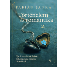  Történelem és romantika 2. történelem