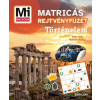  - Történelem - Mi MICSODA Matricás rejtvényfüzet