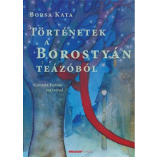 Történetek a Borostyán teázóból regény