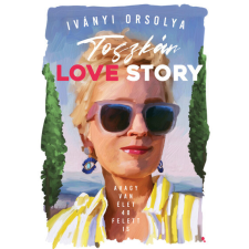Toszkán love story - avagy van élet 40 felett is irodalom