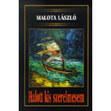 Totem Plusz Könyvkiadó Halott kis szerelmesem antikvárium - használt könyv