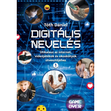 Tóth Dániel - Digitális nevelés 1. egyéb könyv