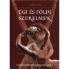 Tóth Könyvkereskedés Égi és földi szerelmek - Szerelmi történetek a görög mitológiából