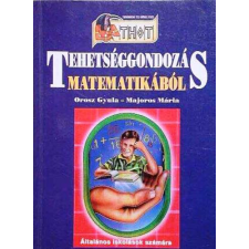 Tóth Könyvkereskedés Tehetséggondozás matematikából - Általános iskolások számára antikvárium - használt könyv