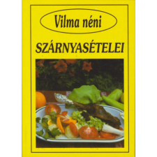 Tóth Könyvkereskedés Vilma néni szárnyasételei antikvárium - használt könyv