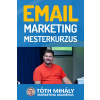 Tóth Mihály könyvek Email marketing Mesterkurzus