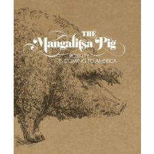 Tóth Péter - THE MANGALITSA PIG (ANGOL) gasztronómia