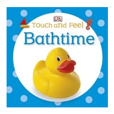  Touch and Feel Bathtime idegen nyelvű könyv