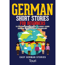 Touri Language Learning German Short Stories for Beginners egyéb e-könyv