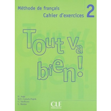  TOUT VA BIEN! 2 EXERCICES + CD – Claire Marlhens,Ada Pujols idegen nyelvű könyv