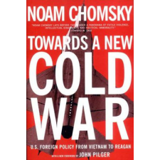  Towards A New Cold War – Noam Chomsky,John Pilger idegen nyelvű könyv